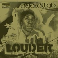 Ayatollah - Louder