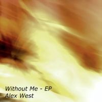 Alex West - Without Me