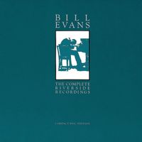 Bill Evans - The Complete Riverside Recordings