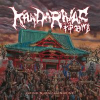 Kandarivas - Grind Surgical Shrine