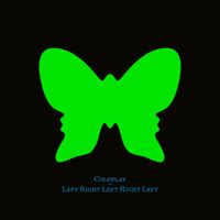 Coldplay - LeftRightLeftRightLeft