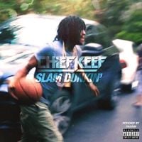 Chief Keef - Slam Dunkin