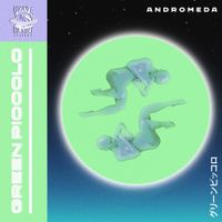 Green Piccolo - Andromeda