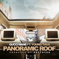 Gucci Mane - Panoramic Roof
