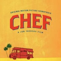 Various Artists - Chef (Original Soundtrack Album)