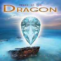 Medwyn Goodall - Tears of the Dragon