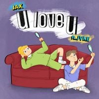 Jax - u love u