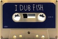 Fishmans - I DUB FISH