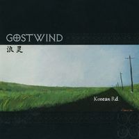 Gostwind - Korean Rd.
