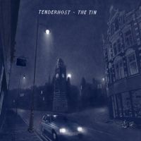 Tenderhost - The Tin