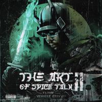 KrispyLife Kidd - The Art of Spice Talk 2