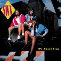 SWV - It's About Time