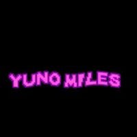 Yuno Miles - Road to Riches