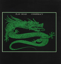 Play Dead - Conspiracy
