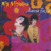 Les Rita Mitsouko - Marcia Ba&iuml;la
