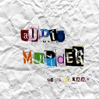 K.A.A.N. - Audio Murder