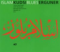 Kudsi Erguner - Islam Blues