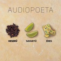 Audiopoeta - Keserű Savany&uacute; &Eacute;des