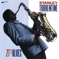Stanley Turrentine - ZT's Blues