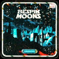 Bespin Moons - A Binding Force