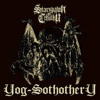 Starspawn Of Cthulhu - Yog​-​Sothothery