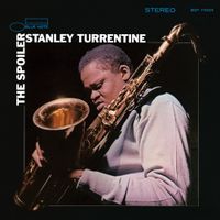 Stanley Turrentine - The Spoiler