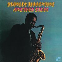 Stanley Turrentine - Another Story