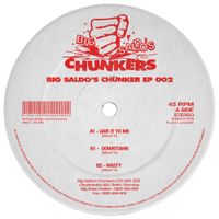 Sally C - Big Saldo's Chunker EP 002