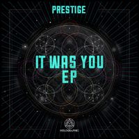 Prestige - It Was You
