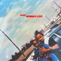 Morray - Momma's Love