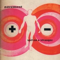 Pavement - Spit on a Stranger