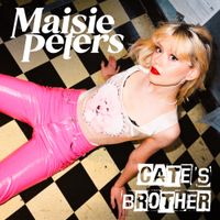 Maisie Peters - Cate's Brother