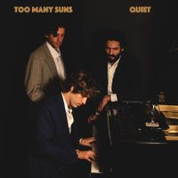 Too Many Suns - Quiet