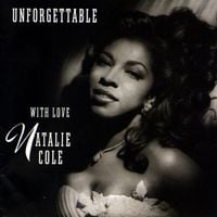 Natalie Cole - Unforgettable... with Love