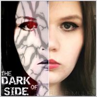 Rose Mulet - The Dark Side of Me