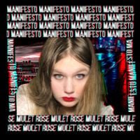 Rose Mulet - Manifesto