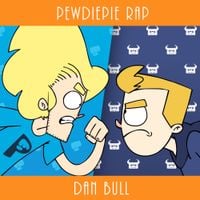Dan Bull - PewDiePie Rap