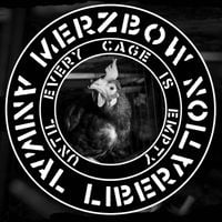 Merzbow - Animal Liberation - Until Every Cage Is Empty