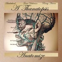 Thanatopsis - Anatomize