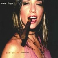 Etro Anime - Summer Rain (Maxi Single)