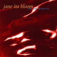 Jane Ira Bloom - The Red Quartets