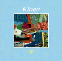 Kioea - Kioea