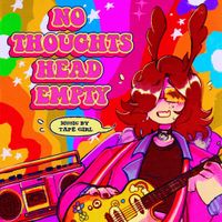 Tape Girl - No Thoughts, Head Empty