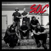 Straight Outta Control - S.O.C: Straight Outta Control