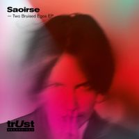 Saoirse - Two Bruised Egos