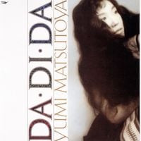 松任谷由実 [Yumi Matsutoya] - DA・DI・DA