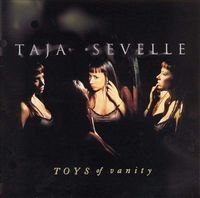 Taja Sevelle - Toys of Vanity