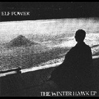 Elf Power - The Winter Hawk
