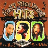 Tony! Toni! Ton&eacute;! - Hits