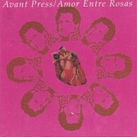 Avant Press - Amor entre rosas